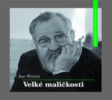 Jan Werich - CD Velké maličkosti